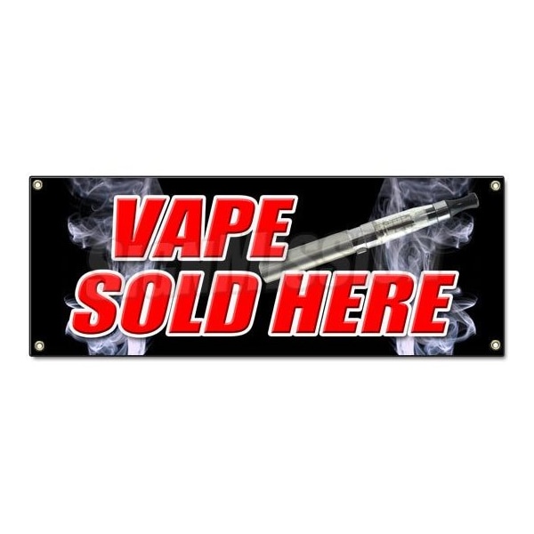 VAPE SOLD HERE BANNER SIGN vapor pen liquid flavors smoke smoker hookah pen ecig